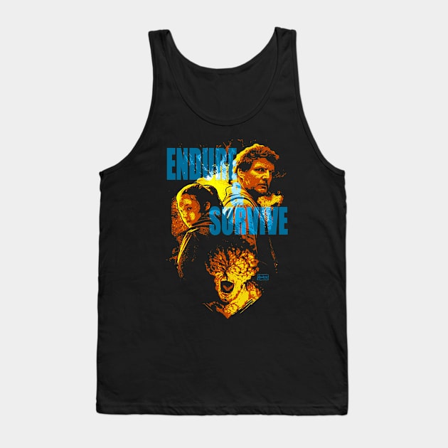 Endure and Survive Tank Top by Andriu